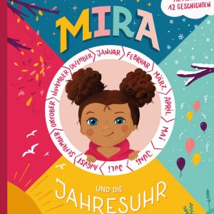 Kinderbuch Mira und die Jahresuhr